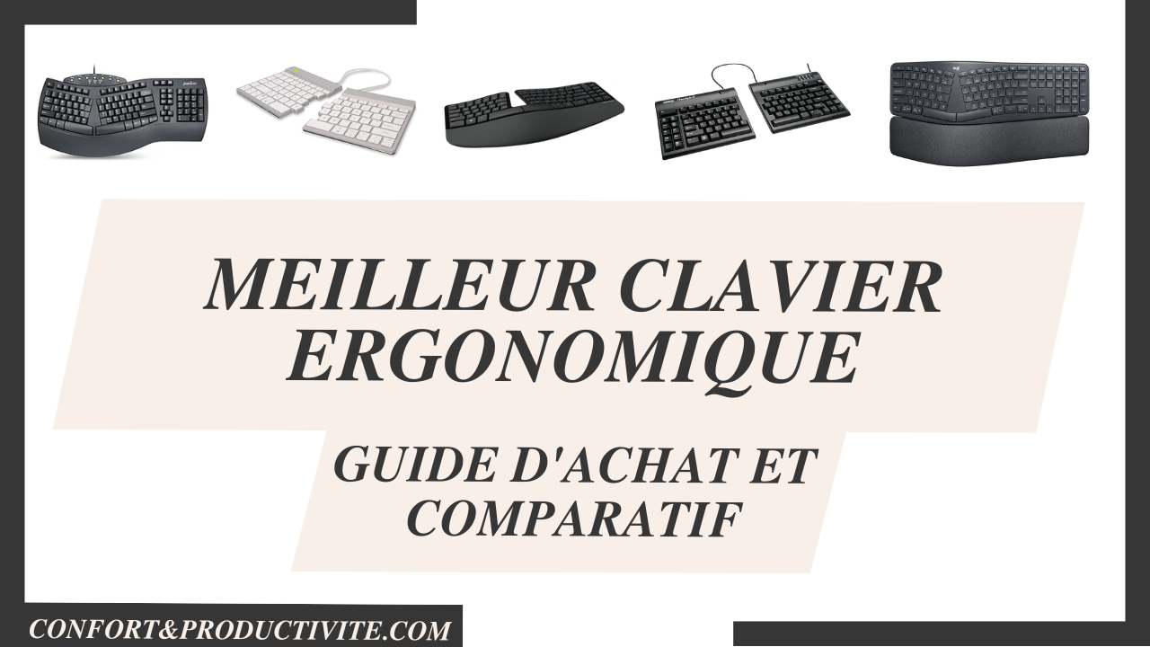 Guide et comparatif meilleur clavier ergonomique [2025] — free download